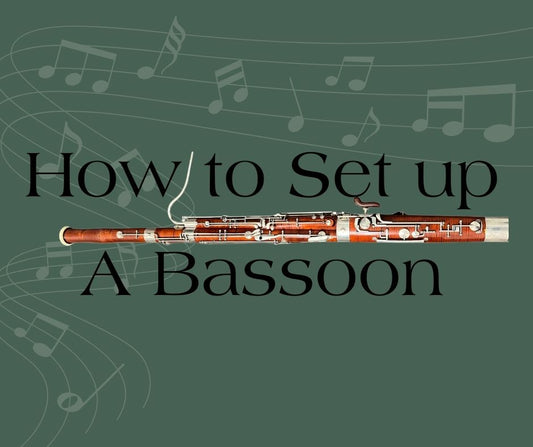 How to Set up a Bassoon Reed Supplies Canada Ltd.