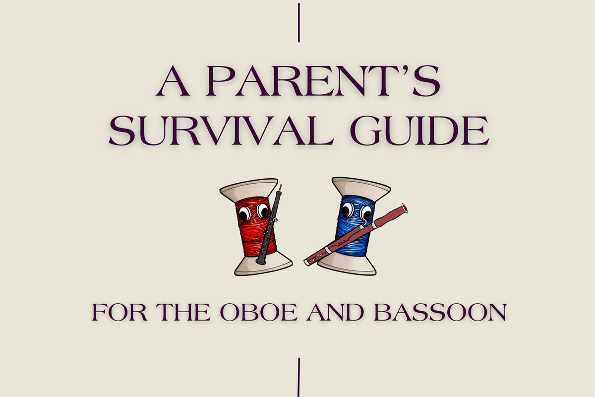 The Oboe and Bassoon Parent Survival Guide
